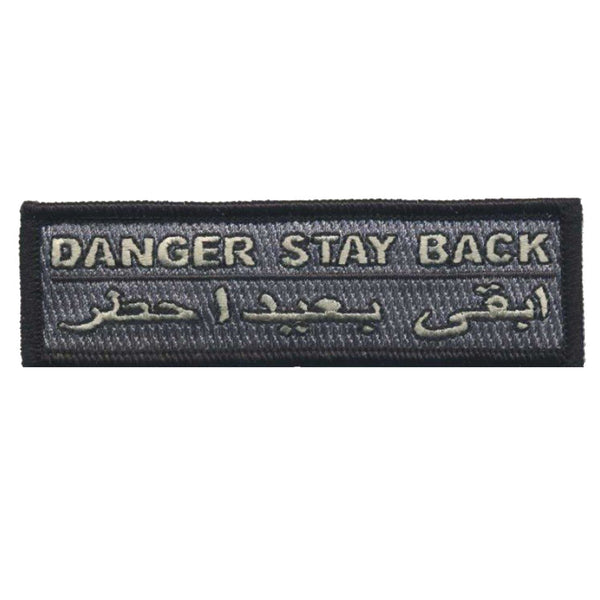 "Danger Stay Back" Embroidered Morale Patch - F-Bomb Morale Gear