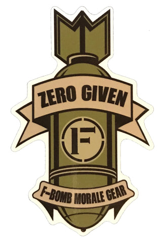 "Zero Given" Vinyl Sticker - F-Bomb Morale Gear